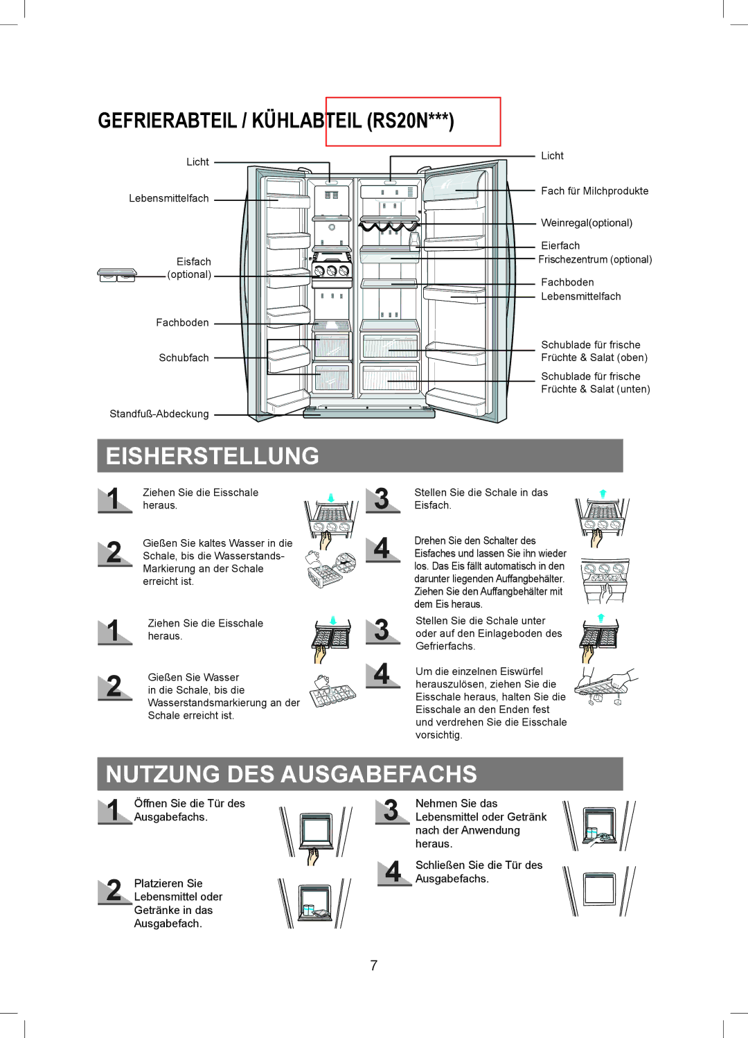 Samsung RS20BRPS5/XEG, RS20VQPS5/XEG manual Eisherstellung, Nutzung DES Ausgabefachs, GEFRiERABtEiL / KÜhLABtEiL Rs20N 