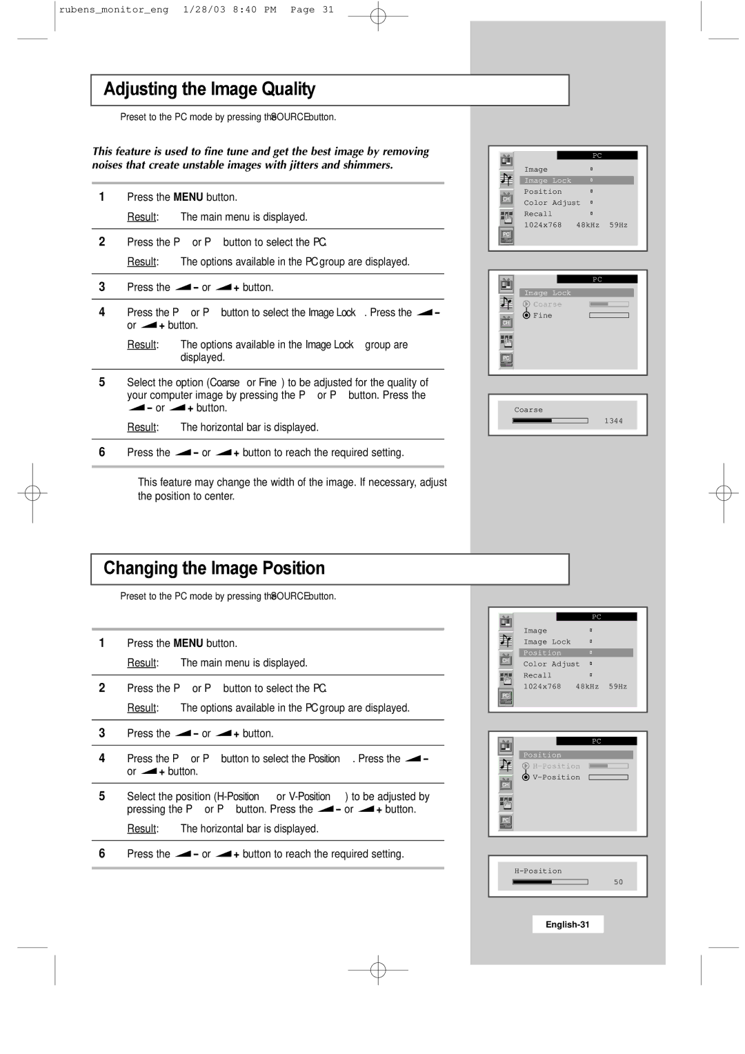 Samsung RS21ASSSS/VNT manual Adjusting the Image Quality, Changing the Image Position, + button 