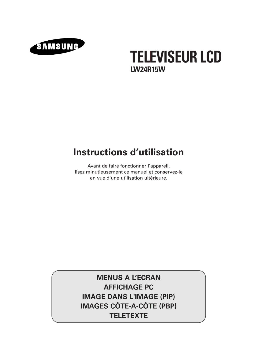 Samsung RS21ASSSW/EDC manual Televiseur LCD 