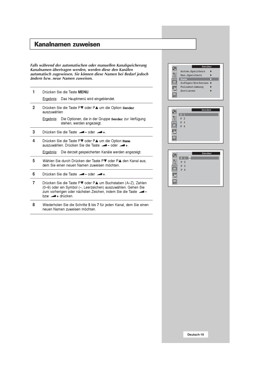 Samsung RS21ASSSW/EDC manual Kanalnamen zuweisen, Ergebnis Die derzeit gespeicherten Kanäle werden angezeigt 