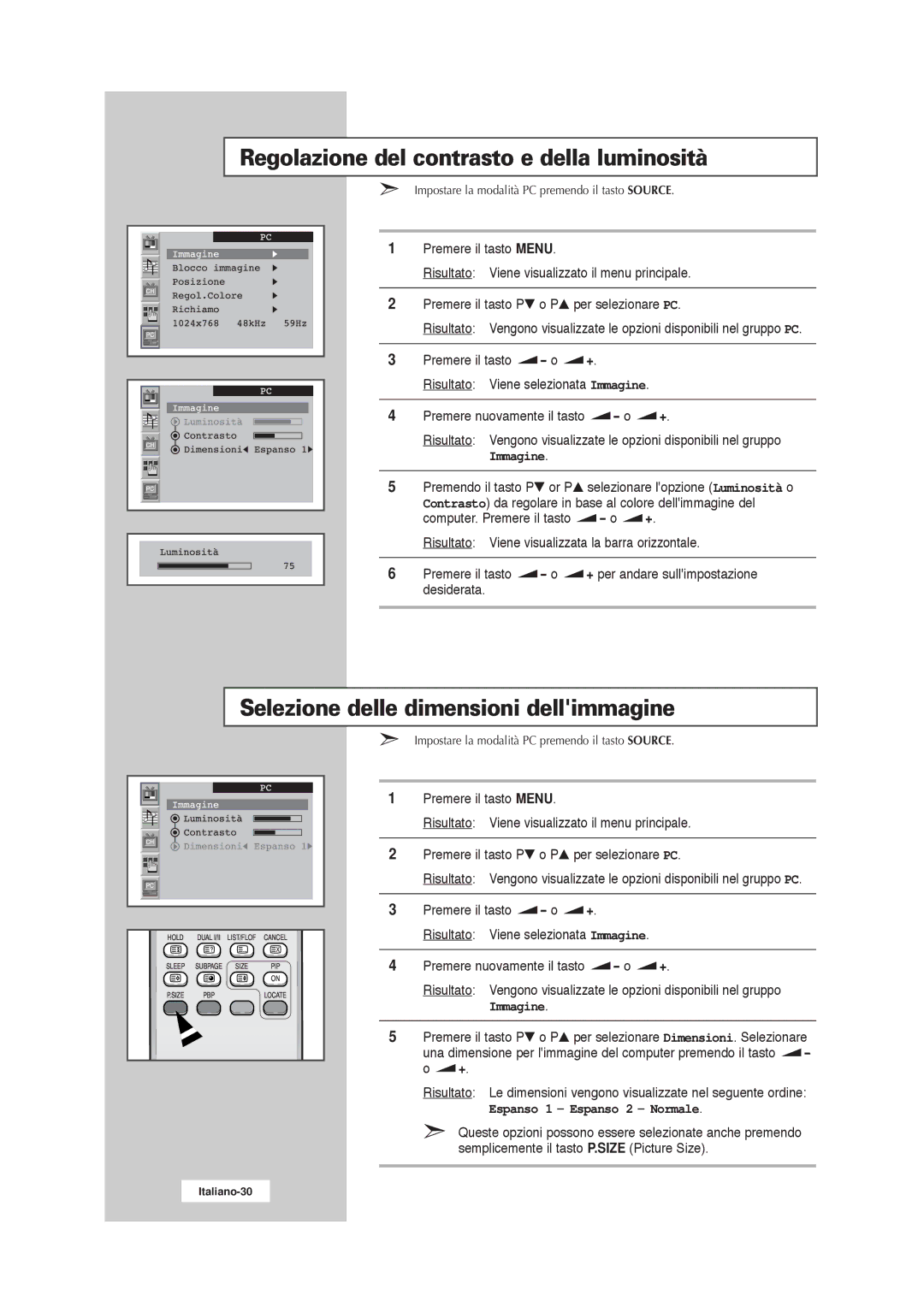 Samsung RS21ASSSW/EDC manual Regolazione del contrasto e della luminosità, Selezione delle dimensioni dellimmagine 