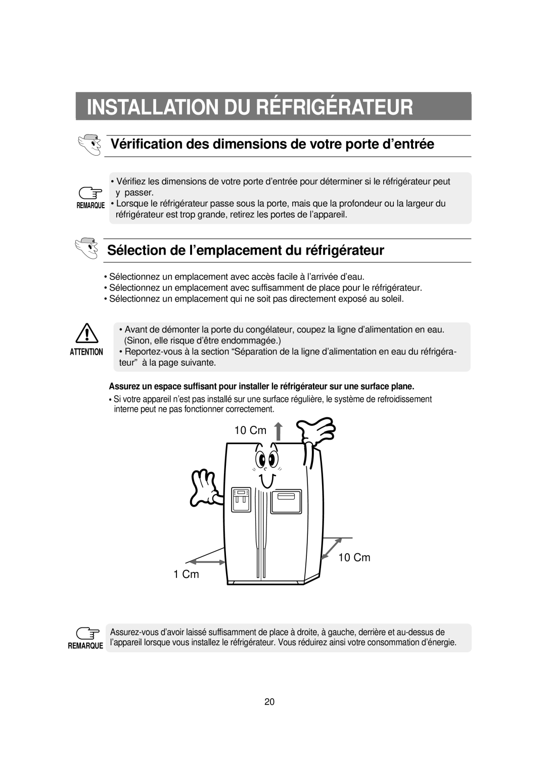 Samsung RS21DCSW1/CAF manual Installation DU RÉ Frigé Rateur, Vé rification des dimensions de votre porte d’entré e 