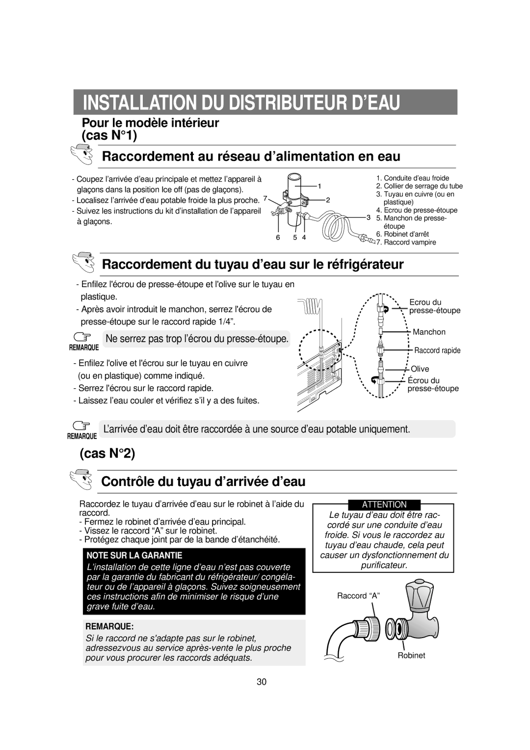 Samsung RS21DCSW1/XEF manual Installation DU Distributeur D’EAU, Cas N1 Raccordement au ré seau d’alimentation en eau 