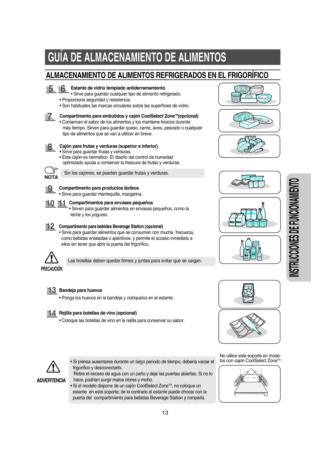 Samsung RS21DCSW1/XEF manual Estante de vidrio templado antiderramamiento, Cajón para frutas y verduras superior e inferior 