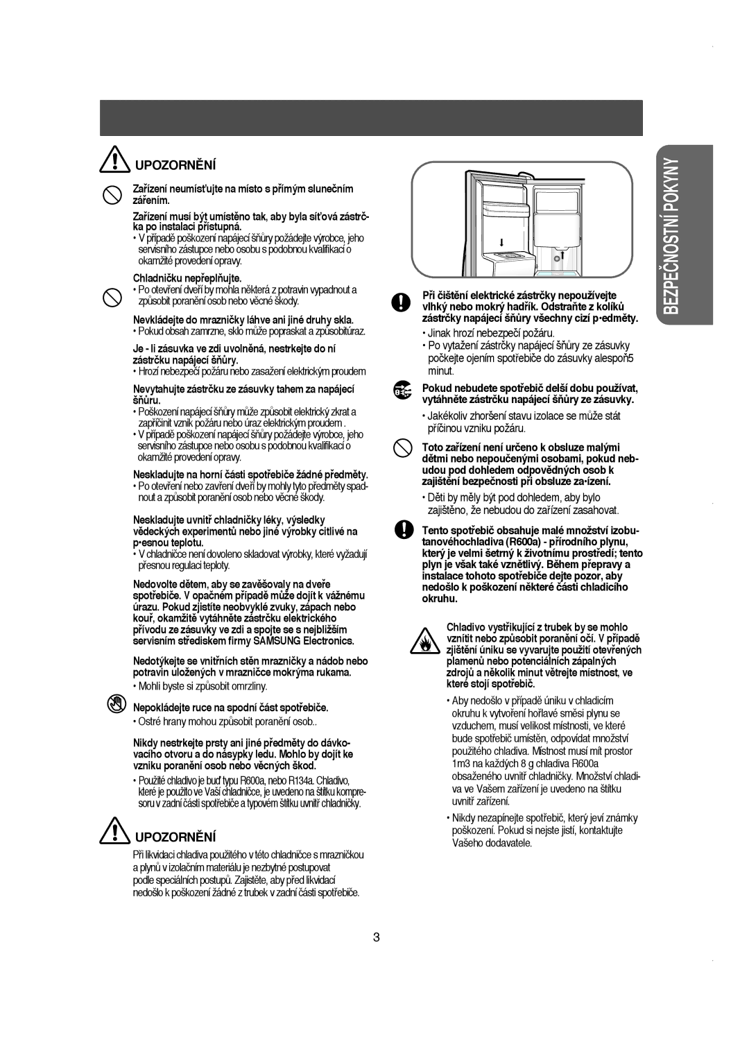 Samsung RS21DJSM1/XEH, RS21DCSW1/XEH, RS21DJSV1/XEH, RS21NJSM1/XEH, RS21KLMR1/XEH, RS21KLMR1/LIB, RS21KPSW1/XEH manual UPOZORNùNÍ 