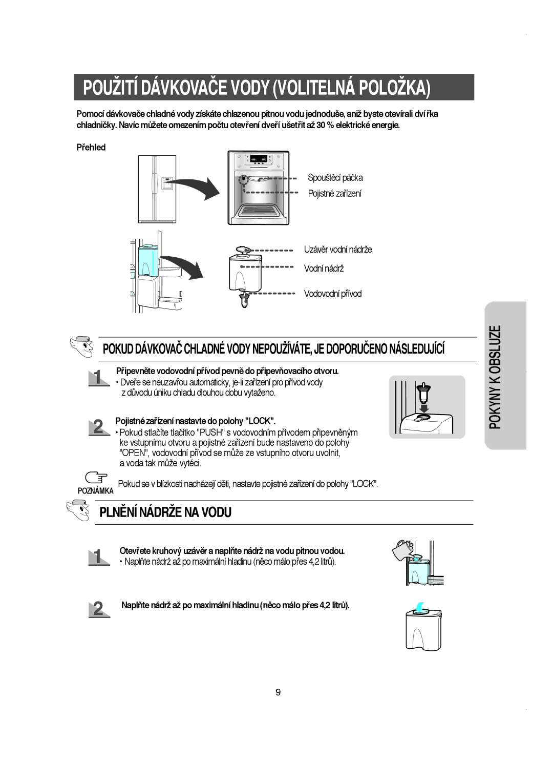 Samsung RS21DCMS1/XEH manual PLNùNÍ Nádrže NA Vodu, Pﬁehled, Pﬁipevnûte vodovodní pﬁívod pevnû do pﬁipevÀovacího otvoru 