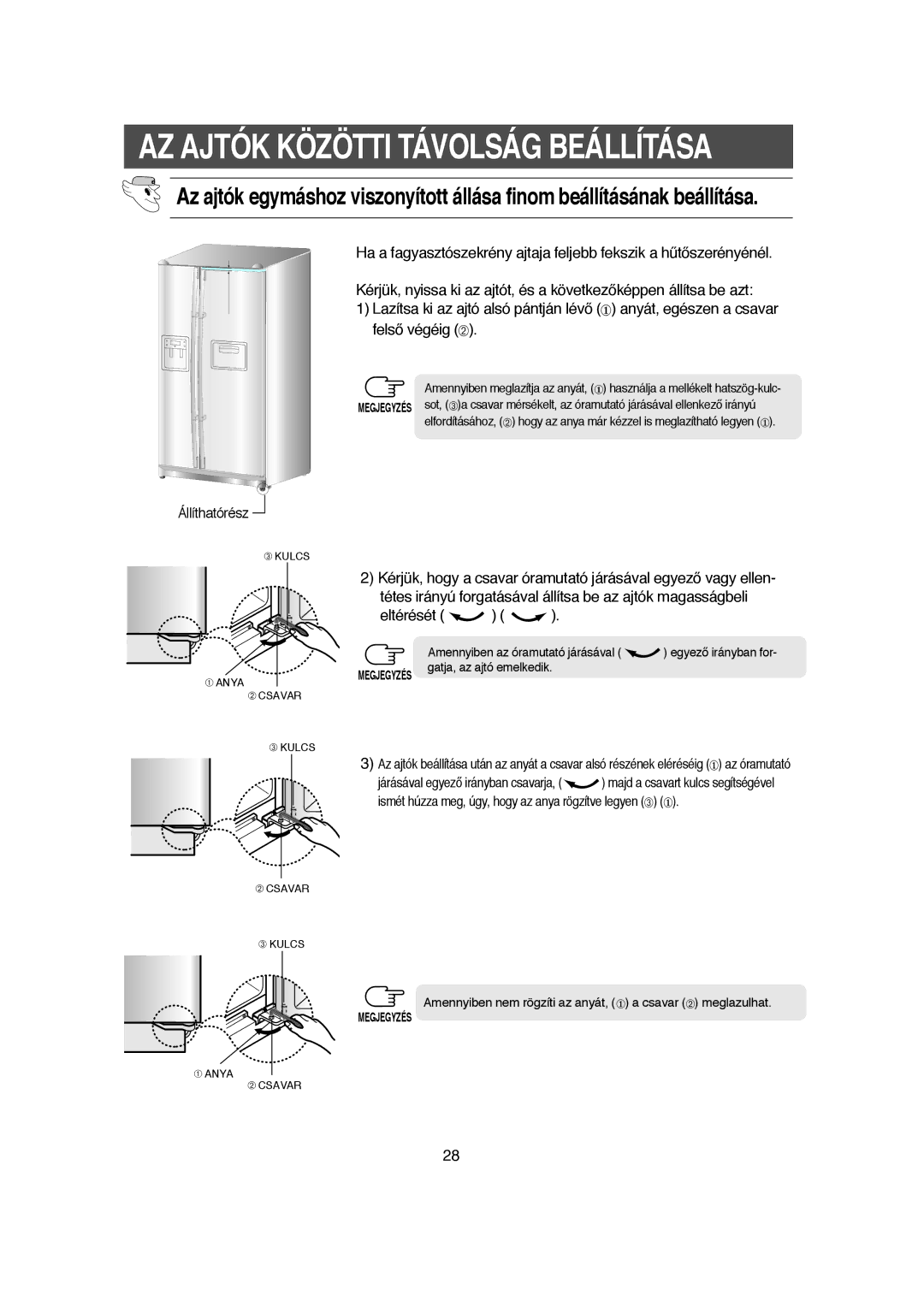 Samsung RS21DCMS1/XEN, RS21DCSW1/XEH, RS21DJSV1/XEH, RS21NJSM1/XEH, RS21DJSM1/XEH, RS21KLMR1/XEH manual Eltérését, Állíthatórész 