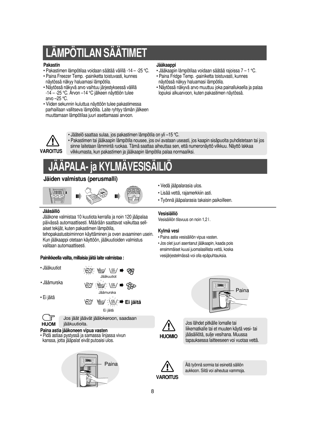 Samsung RS21DGUS1/XEE manual LÄ MPÖ Tilan SÄÄ Timet 