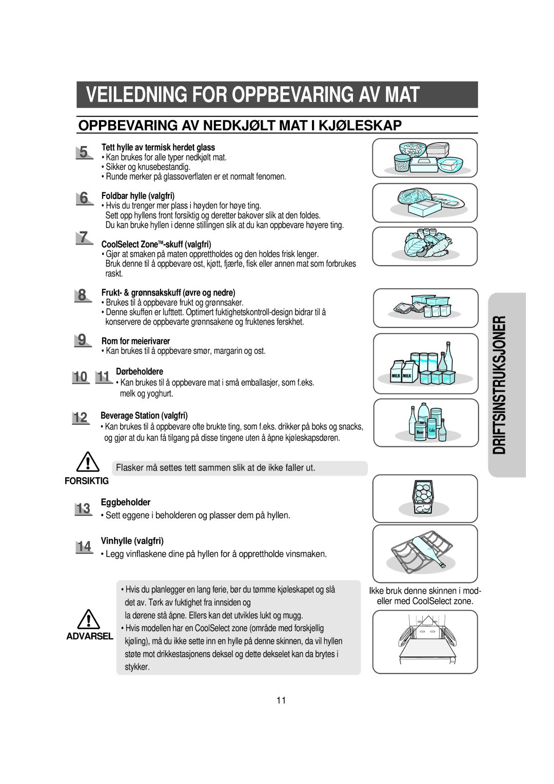 Samsung RS21DGUS1/XEE manual Oppbevaring AV Nedkjølt MAT I Kjøleskap 