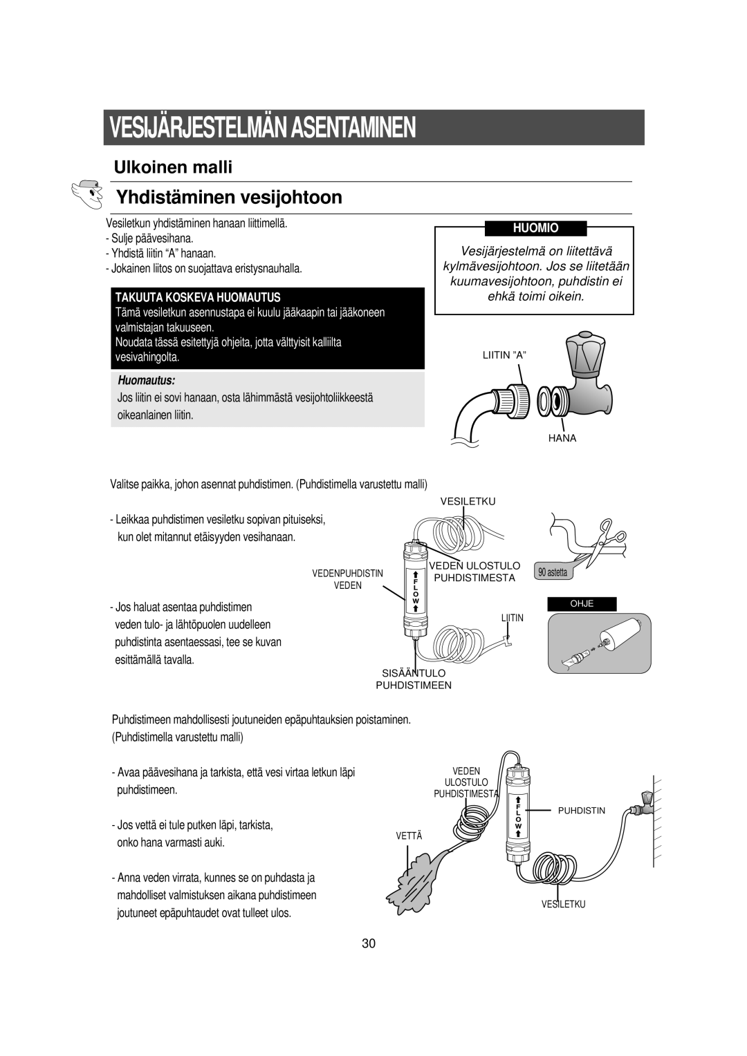 Samsung RS21DGUS1/XEE manual Vesijä Rjestelmä N Asentaminen, Joutuneet epäpuhtaudet ovat tulleet ulos 