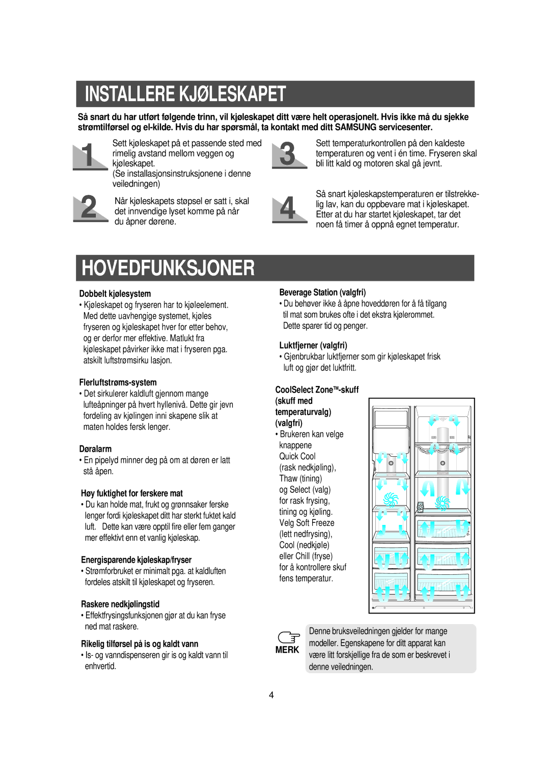 Samsung RS21DGUS1/XEE manual Installere Kjøleskapet 