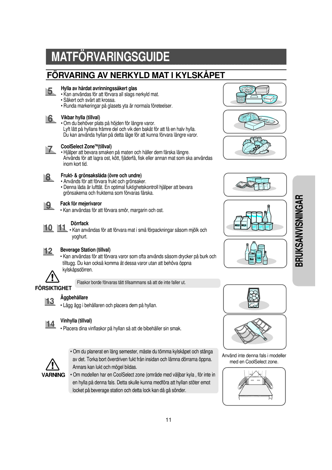 Samsung RS21DGUS1/XEE manual FÖ Rvaring AV Nerkyld MAT I Kylskå PET 