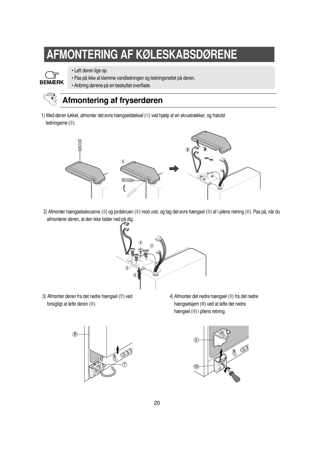 Samsung RS21DGUS1/XEE manual Afmontering AF Køleskabsdørene, Afmontering af fryserdøren 