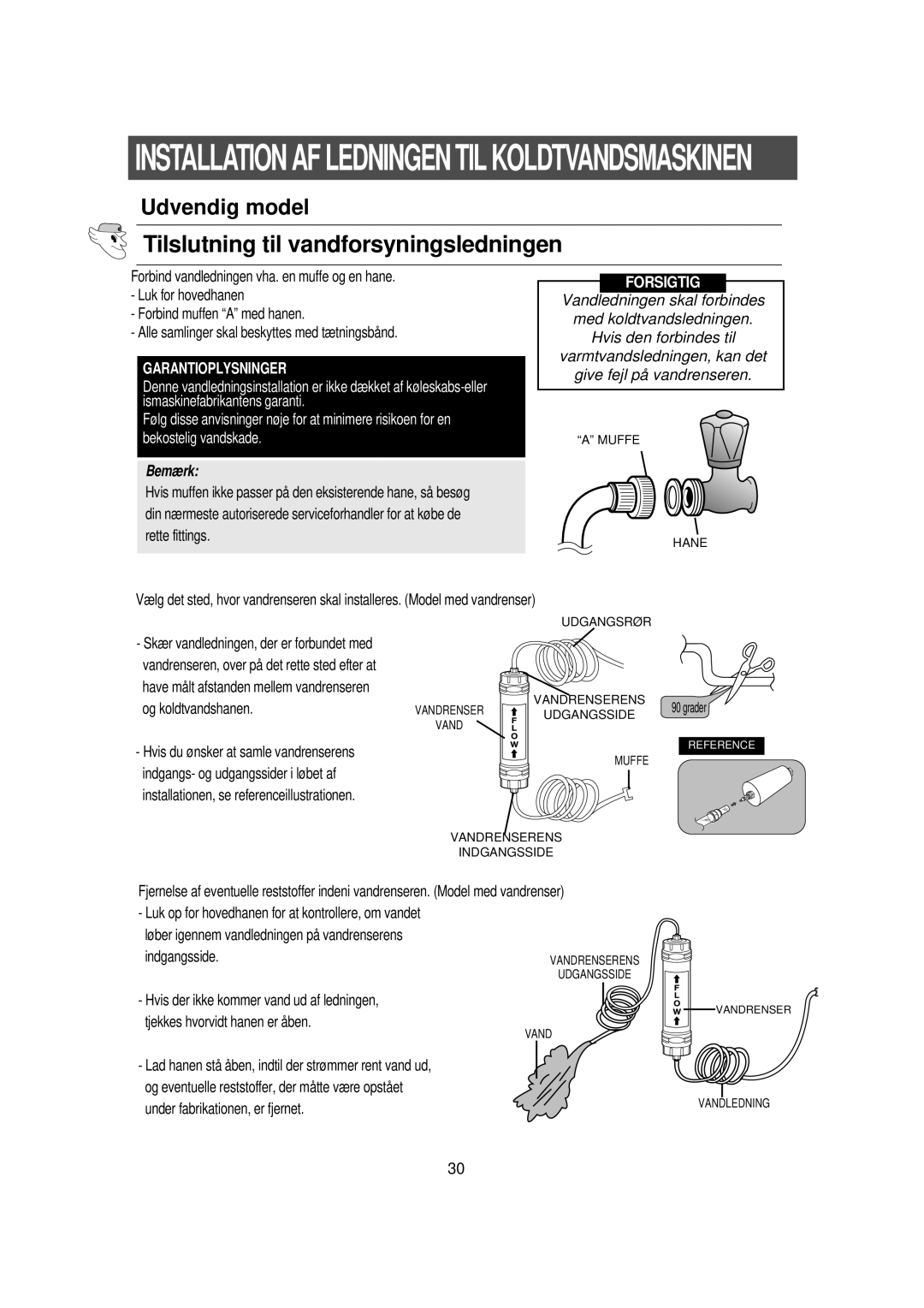 Samsung RS21DGUS1/XEE manual Bemærk, Tjekkes hvorvidt hanen er åben 