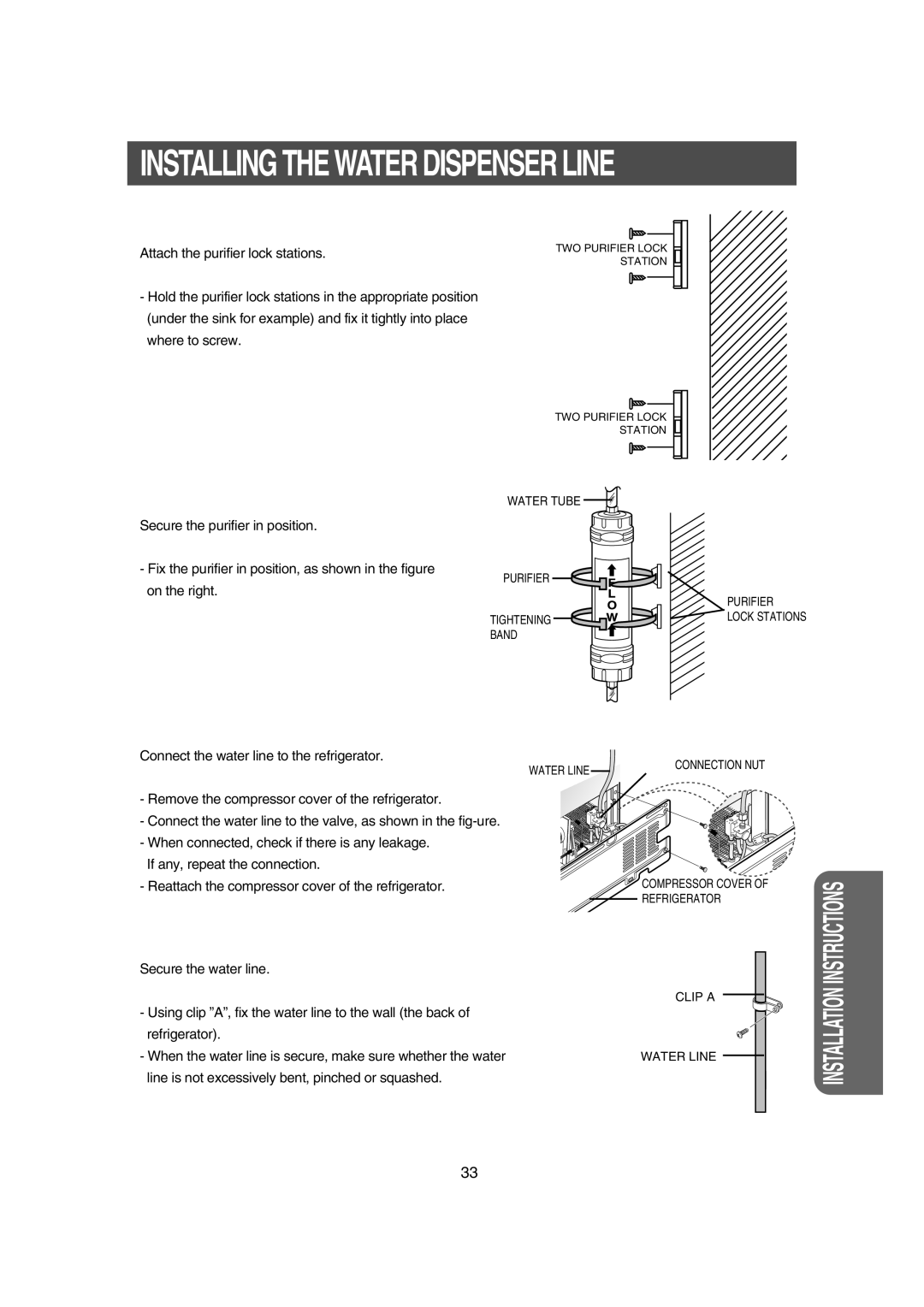 Samsung RS21DCMS1/XEH, RS21DPSM1/SWS, RS21FCSM1/XEG, RS21DCSW1/XEF, RS21DCMS1/XEF Connect the water line to the refrigerator 