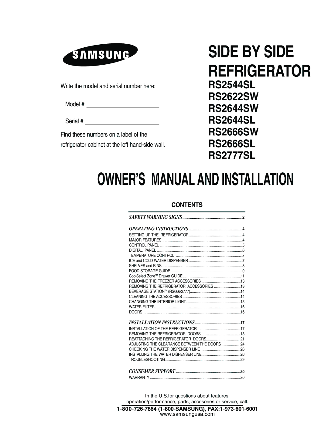 Samsung RS23DASW1/FAL, RS23FGRS1/XET, RS21KLSGA/XSV, RS21KLLB1/XSH, RS21KLSG1/VTN, RS21KLSG1/XSV manual Side by Side 