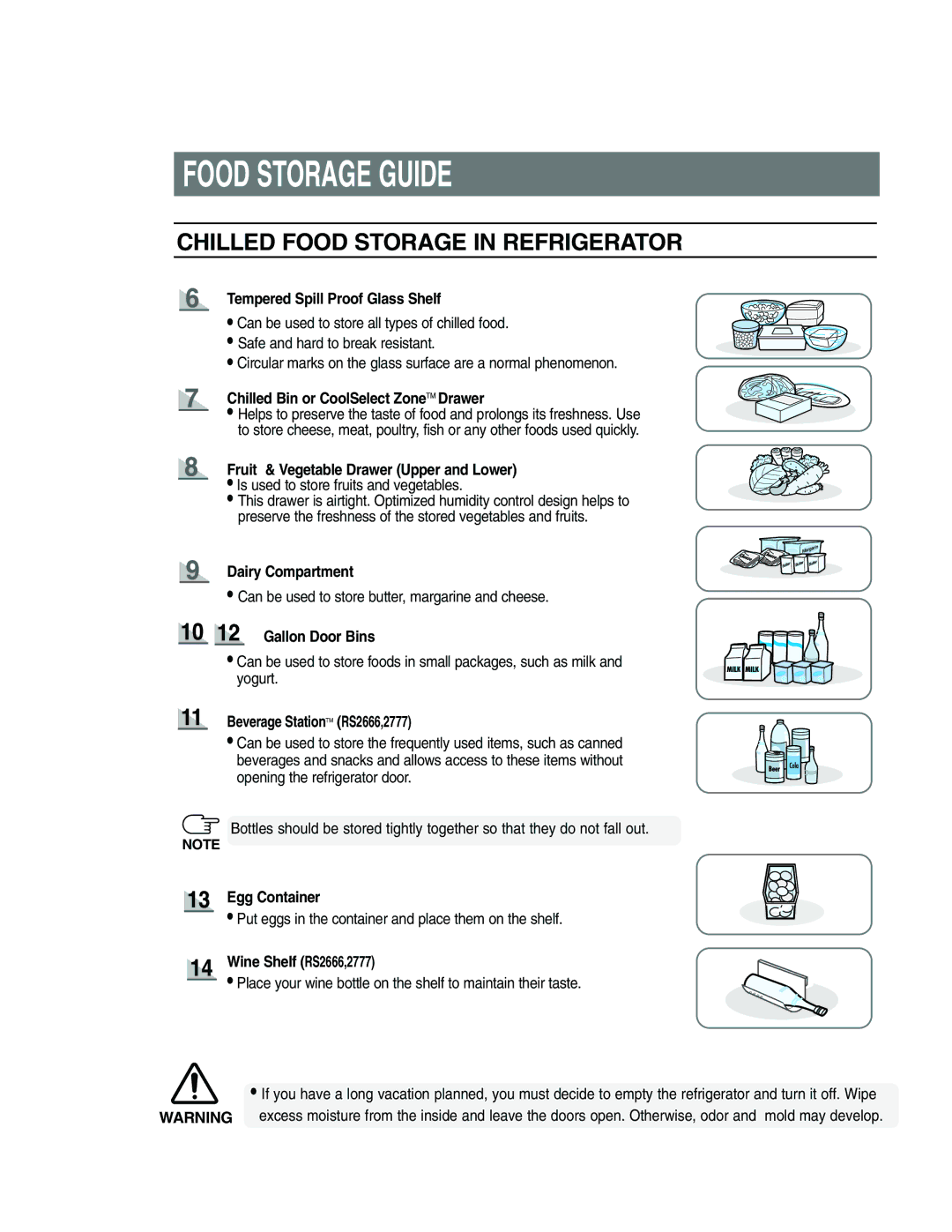 Samsung RS24FASW1/CAF manual Tempered Spill Proof Glass Shelf, Chilled Bin or CoolSelect ZoneTM Drawer, Dairy Compartment 