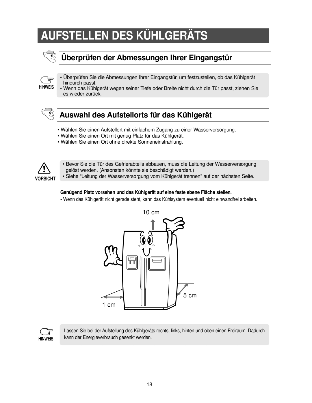 Samsung RS21FANS1/XEG, RS27KGRS1/ANU manual Aufstellen DES Kühlgeräts, Überprüfen der Abmessungen Ihrer Eingangstür 