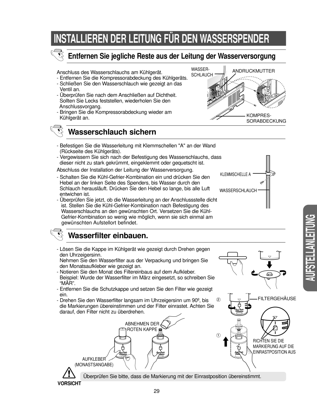 Samsung RS27KGRS1/ANU, RS21FANS1/XEG manual Wasserschlauch sichern, Wasserfilter einbauen 