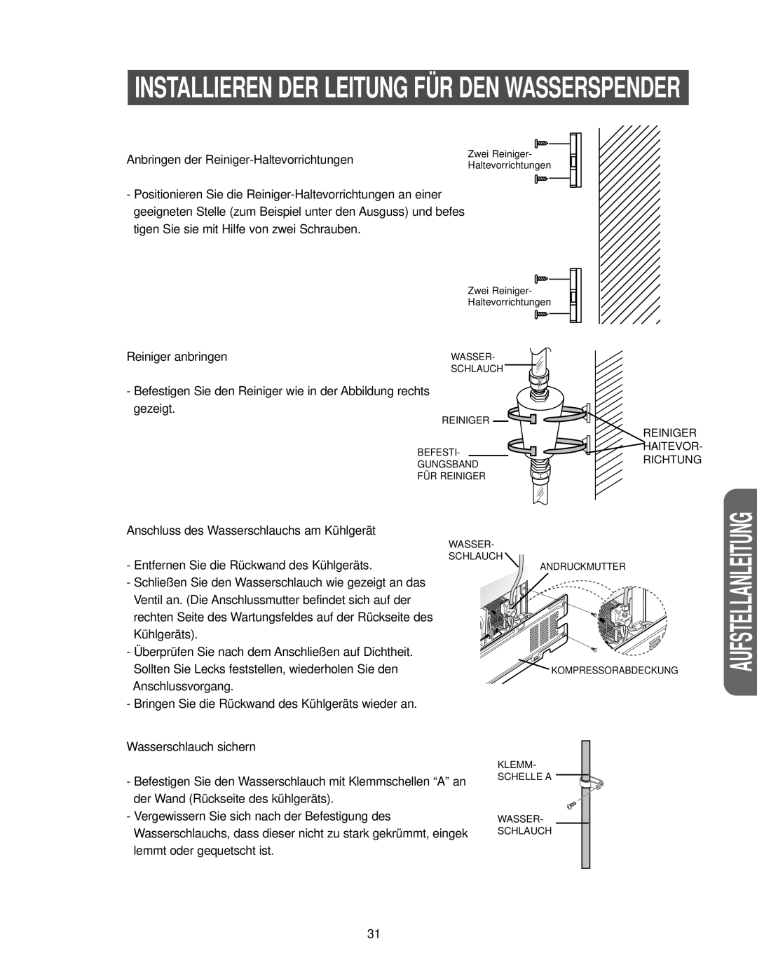 Samsung RS27KGRS1/ANU, RS21FANS1/XEG manual Anbringen der Reiniger-Haltevorrichtungen 