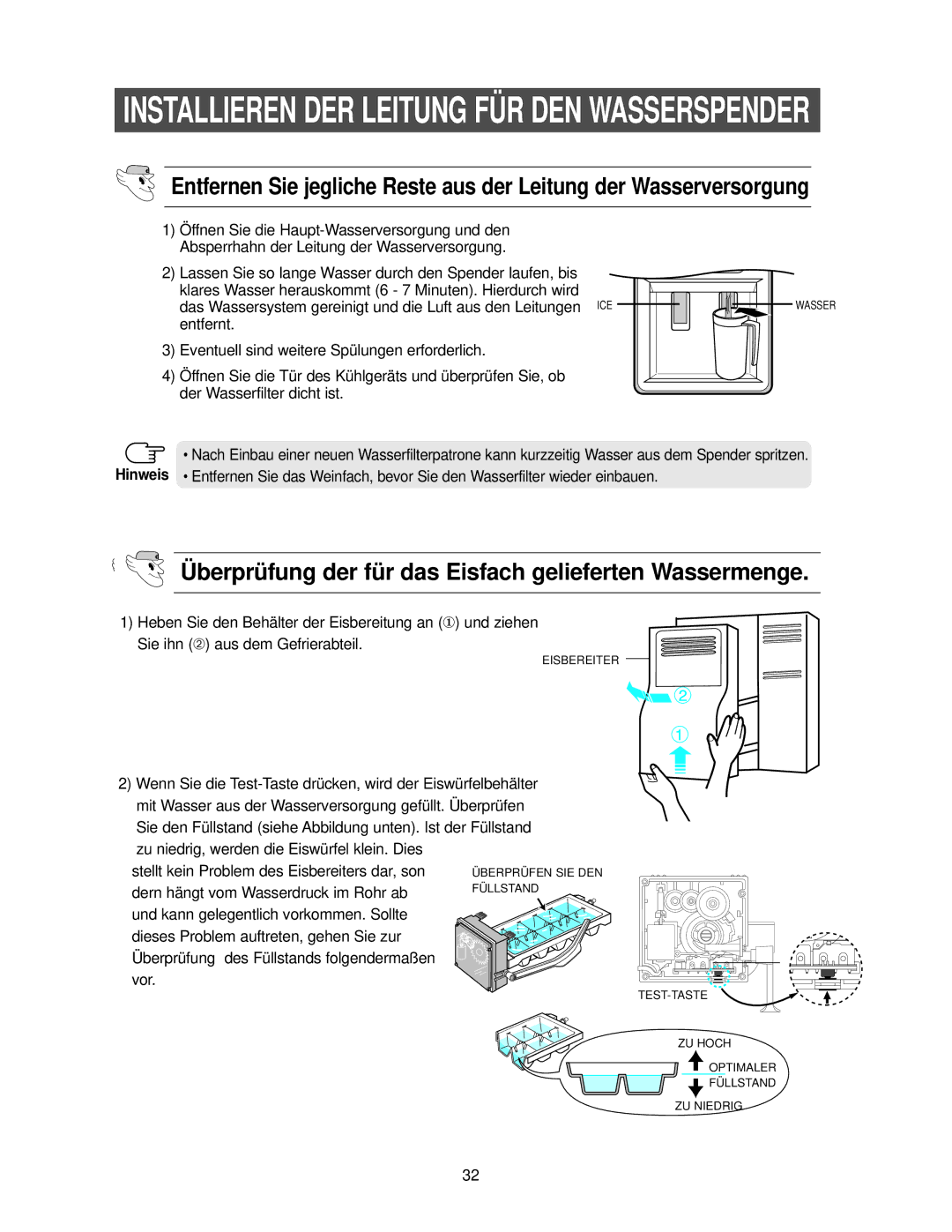 Samsung RS21FANS1/XEG, RS27KGRS1/ANU manual Überprüfung der für das Eisfach gelieferten Wassermenge 