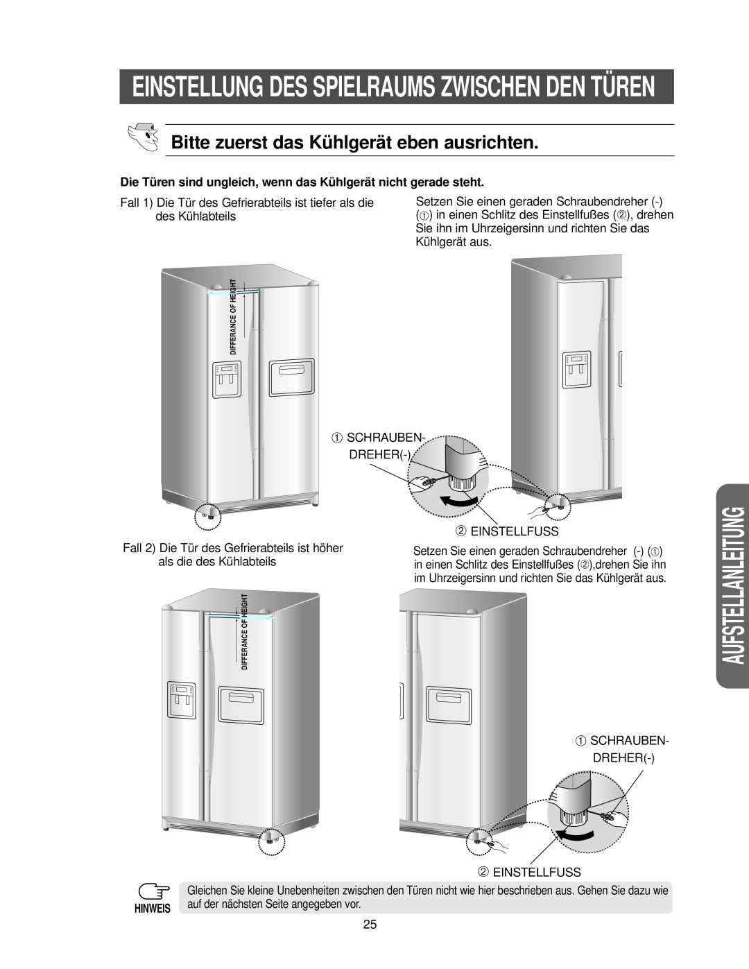 Samsung RS27KGRS1/ANU Einstellung Des Spielraums Zwischen Den Türen, Bitte zuerst das Kühlgerät eben ausrichten, Hinweis 
