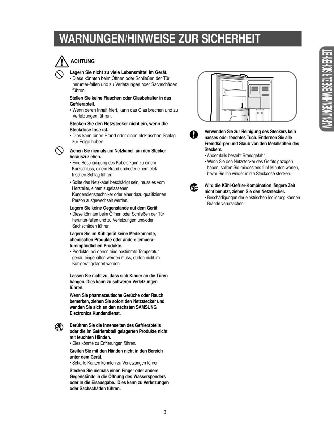 Samsung RS27KGRS1/ANU manual Warnungen/Hinweise Zur Sicherheit, Achtung, Lagern Sie nicht zu viele Lebensmittel im Gerät 