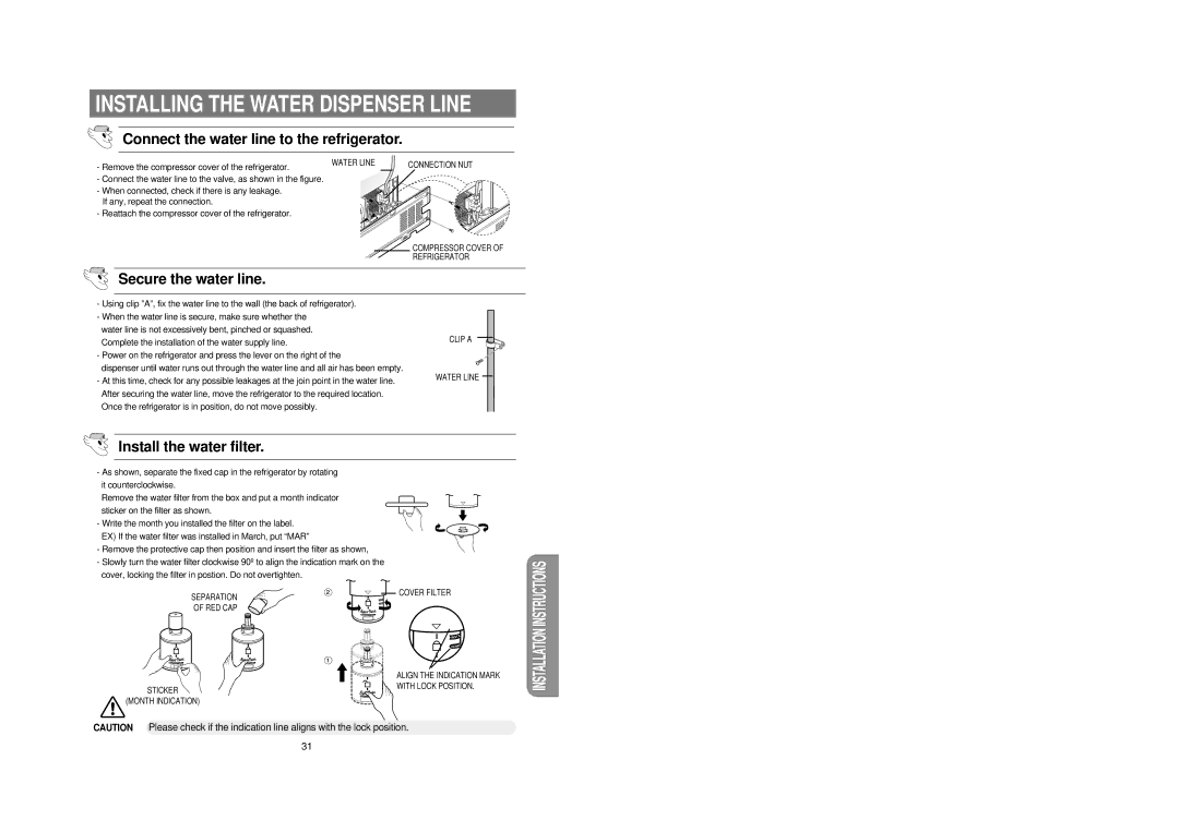 Samsung RS21DCSM1/BUL, RS21FCSM1/BUL Installing the Water Dispenser Line, Secure the water line, Install the water filter 