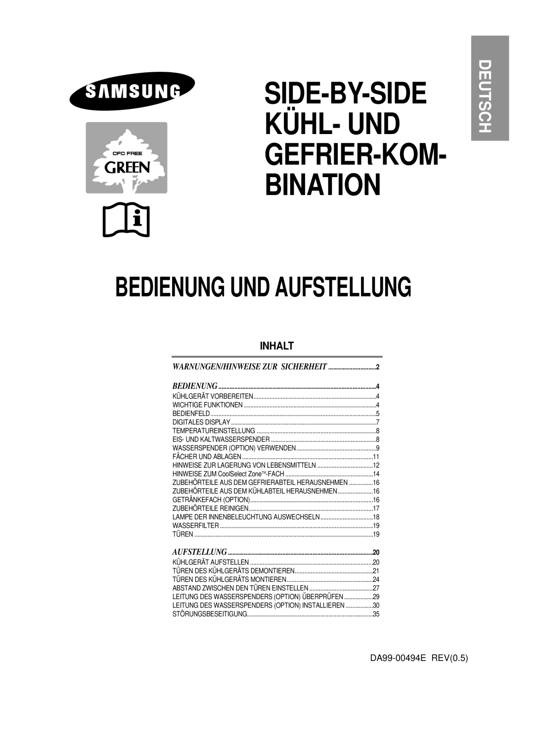 Samsung RS21FGRS1/XEK, RS21FCSV1/XEG, RS21KPMS1/XEG, RS21KCMS1/XSE manual SIDE-BY-SIDE KÜHL- UND GEFRIER-KOM Bination 