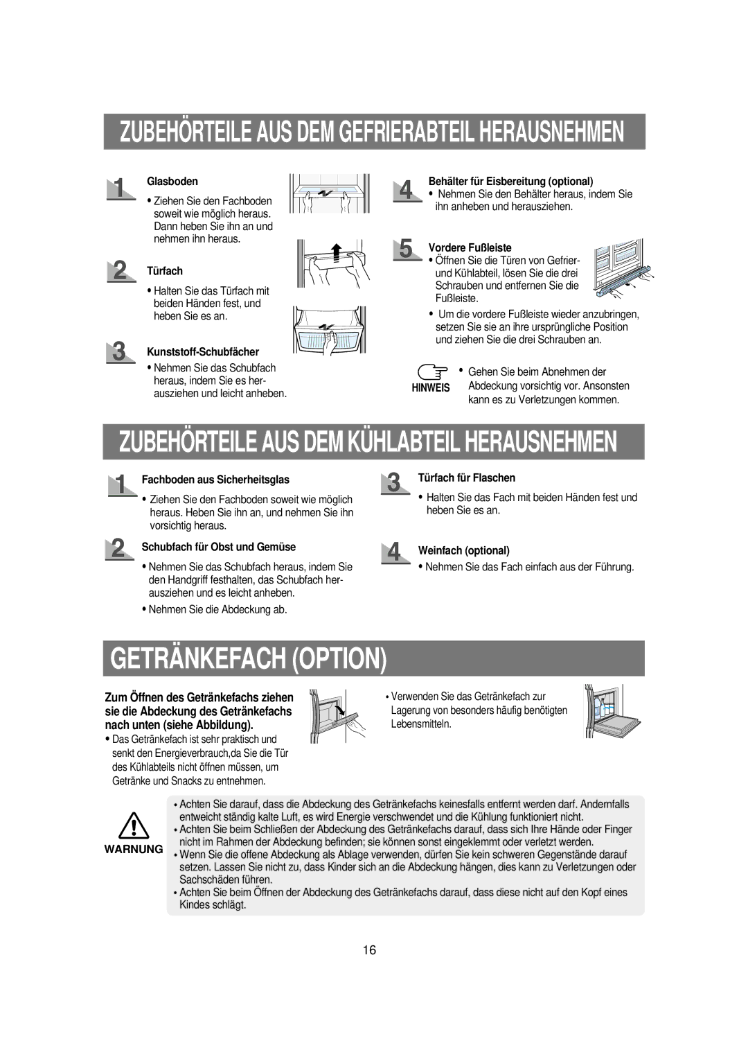 Samsung RS21FCMS1/XEG, RS21FCSV1/XEG, RS21FGRS1/XEK, RS21KPMS1/XEG, RS21KCMS1/XSE, RS21FHSV1/XEG manual Geträ Nkefach Option 