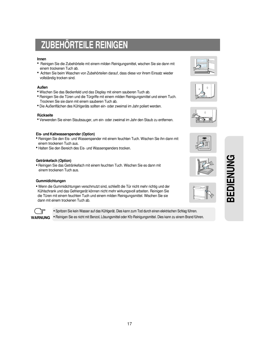 Samsung RS21NLMR1/XSE, RS21FCSV1/XEG, RS21FGRS1/XEK manual Zubehö Rteile Reinigen, Innen, Außen, Rü ckseite, Gummidichtungen 