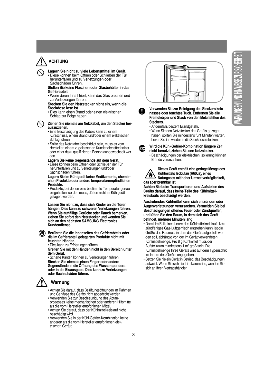 Samsung RS21KCMS1/XSE manual Lagern Sie nicht zu viele Lebensmittel im Gerät, Lagern Sie keine Gegenstände auf dem Gerät 