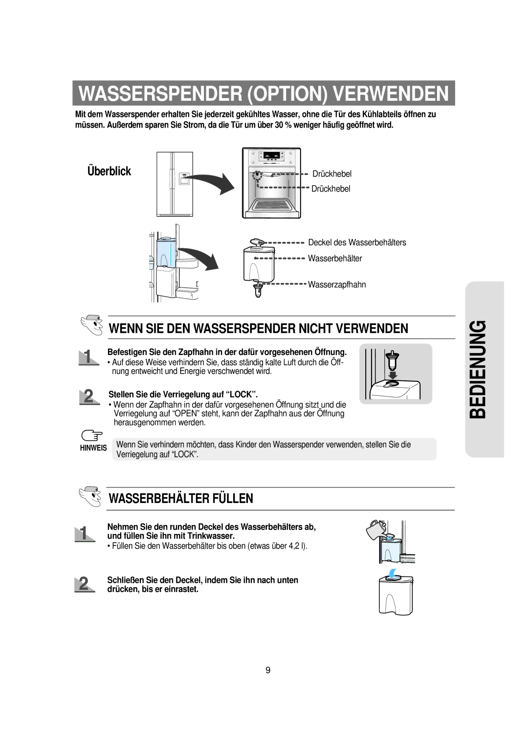 Samsung RS21KGRS1/XEG, RS21FCSV1/XEG, RS21FGRS1/XEK, RS21KPMS1/XEG, RS21KCMS1/XSE manual Wasserspender Option Verwenden 