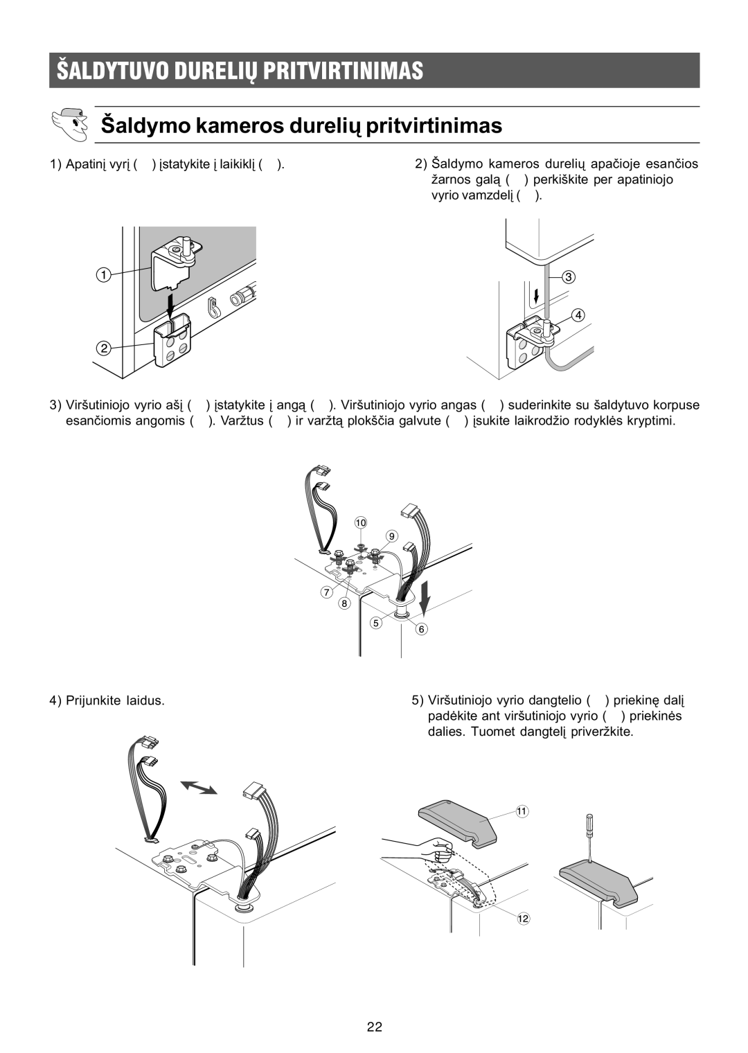 Samsung RS21DLBG1/XEK, RS21FGRS1/XEK manual Ðaldytuvo Dureliø Pritvirtinimas, Ðaldymo kameros dureliø pritvirtinimas 