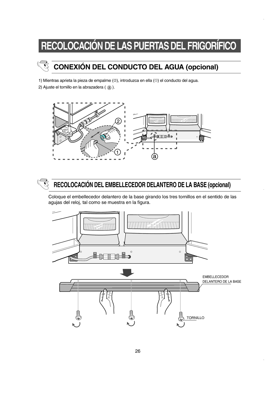 Samsung RS21DJSM1/XET, RS21FJSM1/XES, RS21NASW1/XES, RS21WCSV1/XES, RS21NCSW1/XES Conexión DEL Conducto DEL Agua opcional 