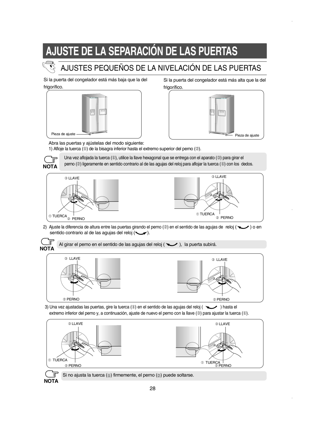 Samsung RS21DNMS1/XES manual Ajuste De La Separación De Las Puertas, Ajustes Pequeños De La Nivelación De Las Puertas, Nota 