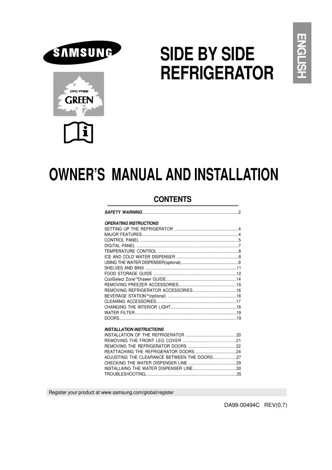 Samsung RS21DNSW1/XET, RS21FXNA1/XET, RS21NNSM1/XET, RS21DGRS1/XET, RS21FLSR1/XET, RS21DXNA1/XET manual Side by Side 