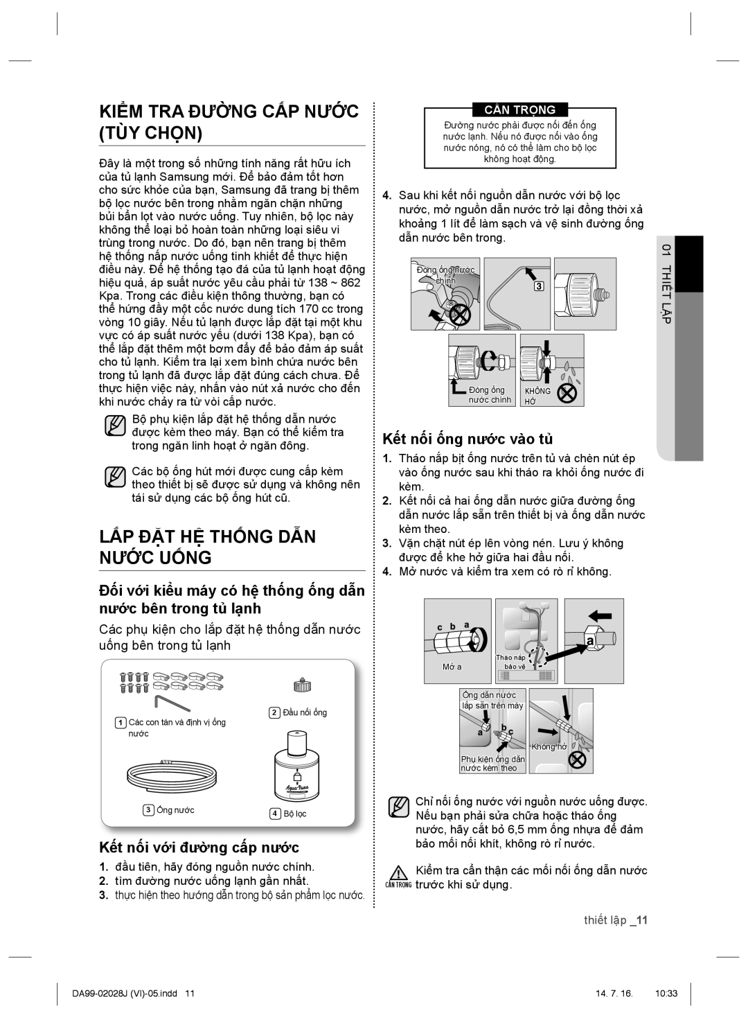 Samsung RS21HKLMR1/XSV manual Kiểm TRA Đường CẤP Nước TÙY Chọn, LẮP ĐẶT HỆ Thống DẪN Nước Uống, Kết nối với đường cấp nước 