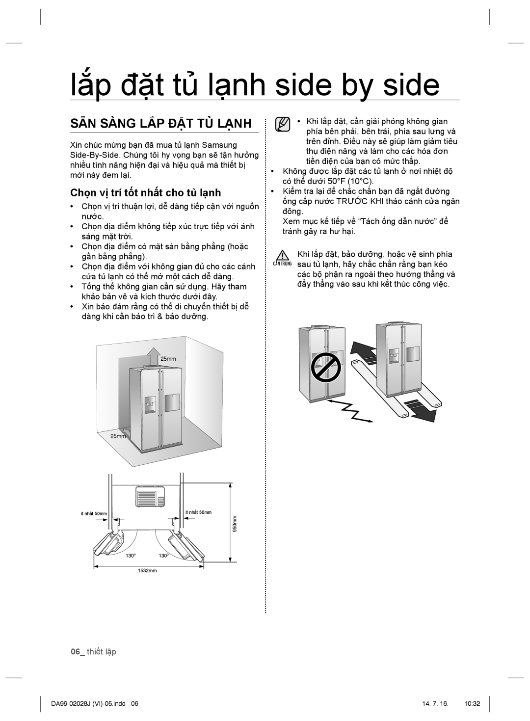 Samsung RS21HFEPN1/XSV manual Lắp đặt tủ lạnh side by side, SẴN Sàng LẮP ĐẶT TỦ Lạnh, Chọn vị trí tốt nhất cho tủ lạnh 