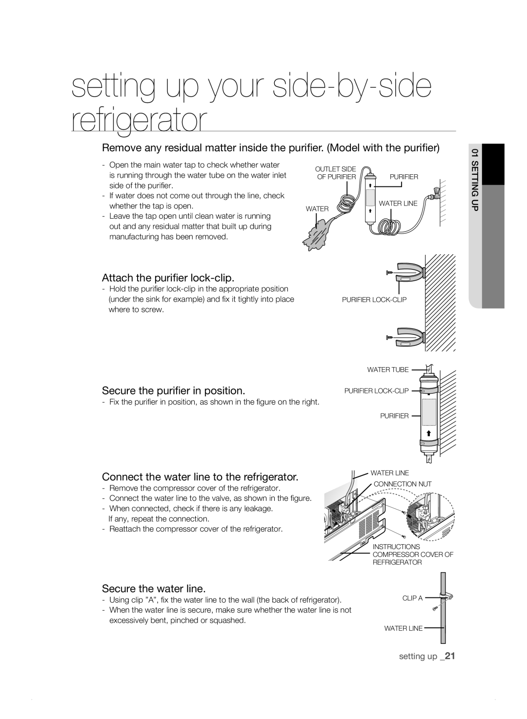 Samsung RS21HF Attach the purifier lock-clip, Secure the purifier in position, Connect the water line to the refrigerator 