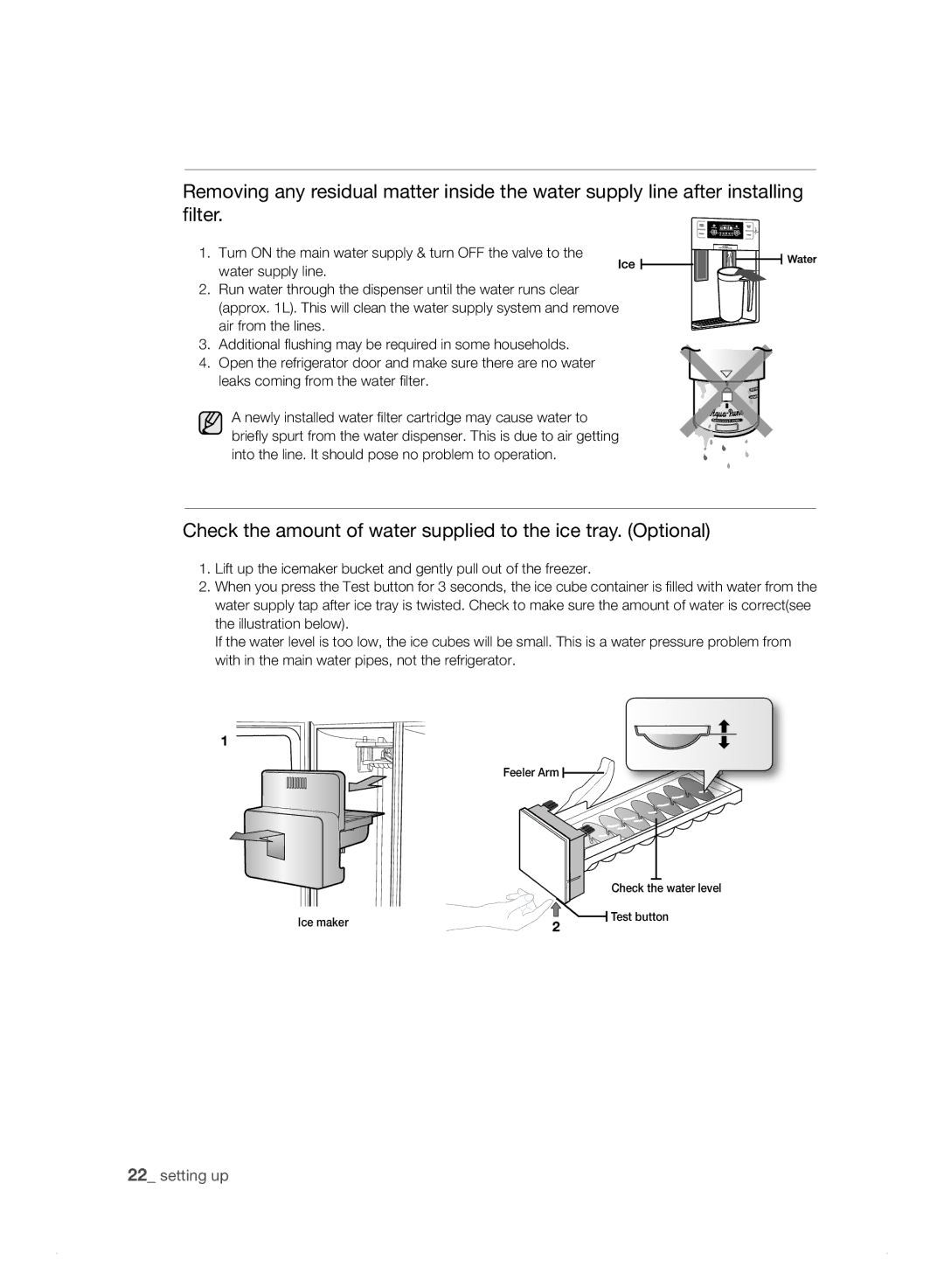 Samsung RS21HB, RS21HN, RS23HN, RS23HB, RS23HF, RS21HK, RS21HJ Check the amount of water supplied to the ice tray. Optional 