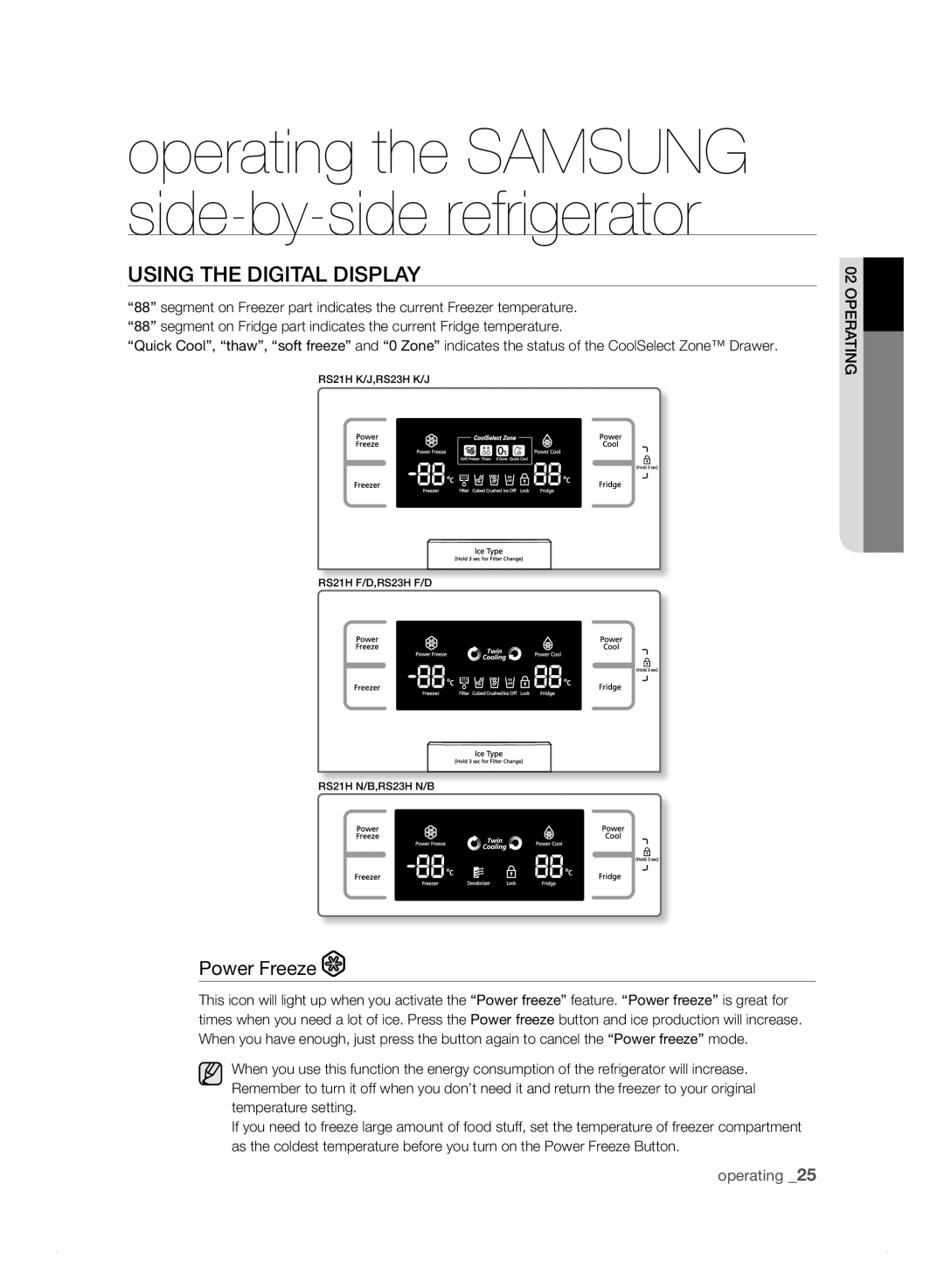 Samsung RS23HN, RS21HN, RS23HB, RS23HF, RS21HK, RS21HJ, RS23HK, RS23HJ, RS23HD, RS21HF Using tHE DigitaL DisPLay, Power Freeze 