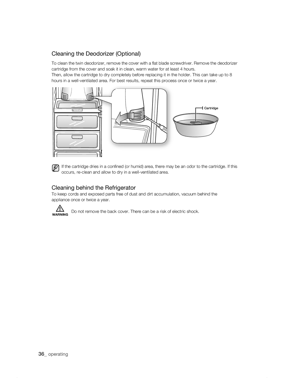 Samsung RS21HN, RS23HN, RS23HB, RS23HF, RS21HK, RS21HJ Cleaning the Deodorizer Optional, Cleaning behind the Refrigerator 