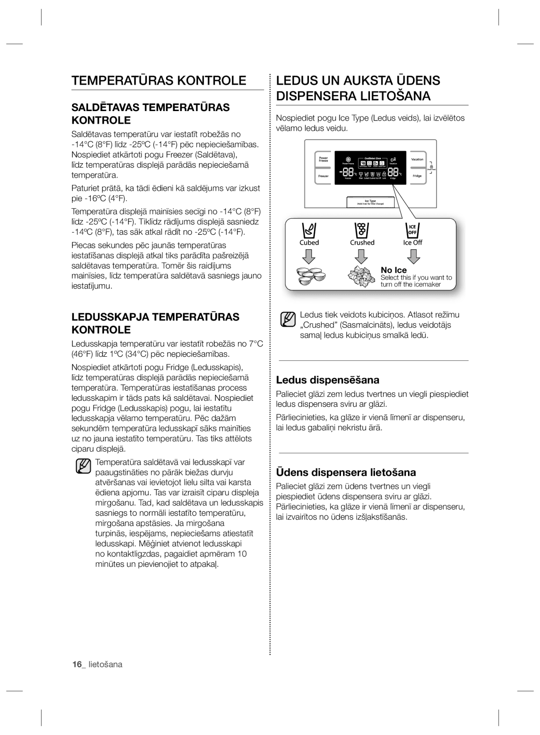 Samsung RS21HKLFB1/BWT, RS21HNLBG1/BWT Ledus UN Auksta Ūdens Dispensera Lietošana, Saldētavas Temperatūras Kontrole 