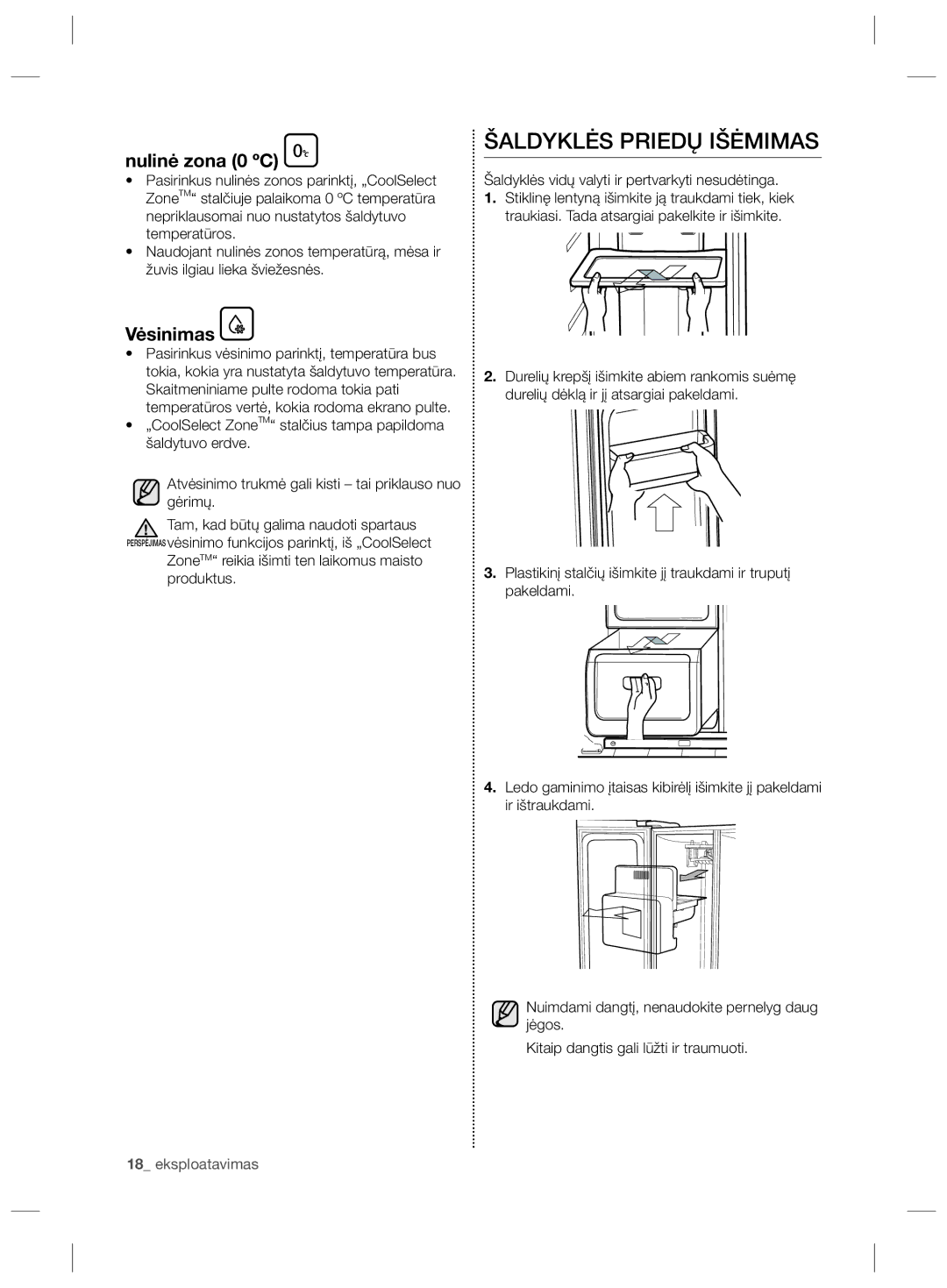 Samsung RS21HDLMR1/BWT, RS21HNLBG1/BWT, RS21HNTRS1/BWT manual Šaldyklės Priedų Išėmimas, Nulinė zona 0 ºC, Vėsinimas 