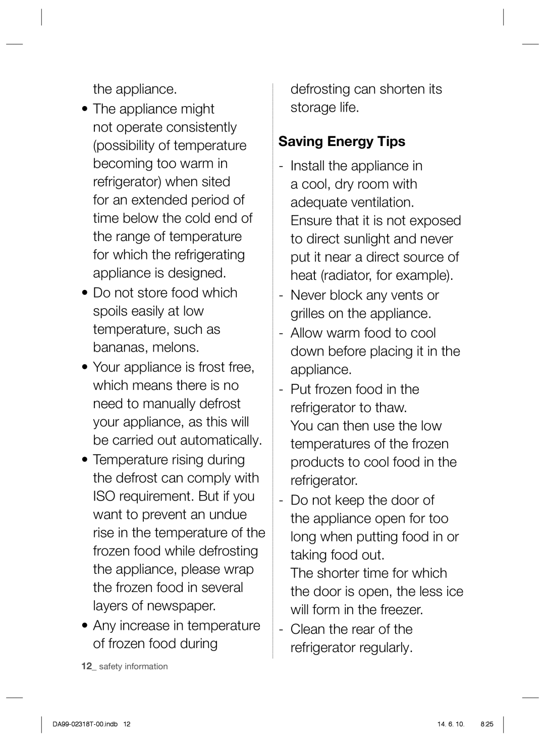 Samsung RS21HPLMR1/ZA manual Defrosting can shorten its storage life, Saving Energy Tips 