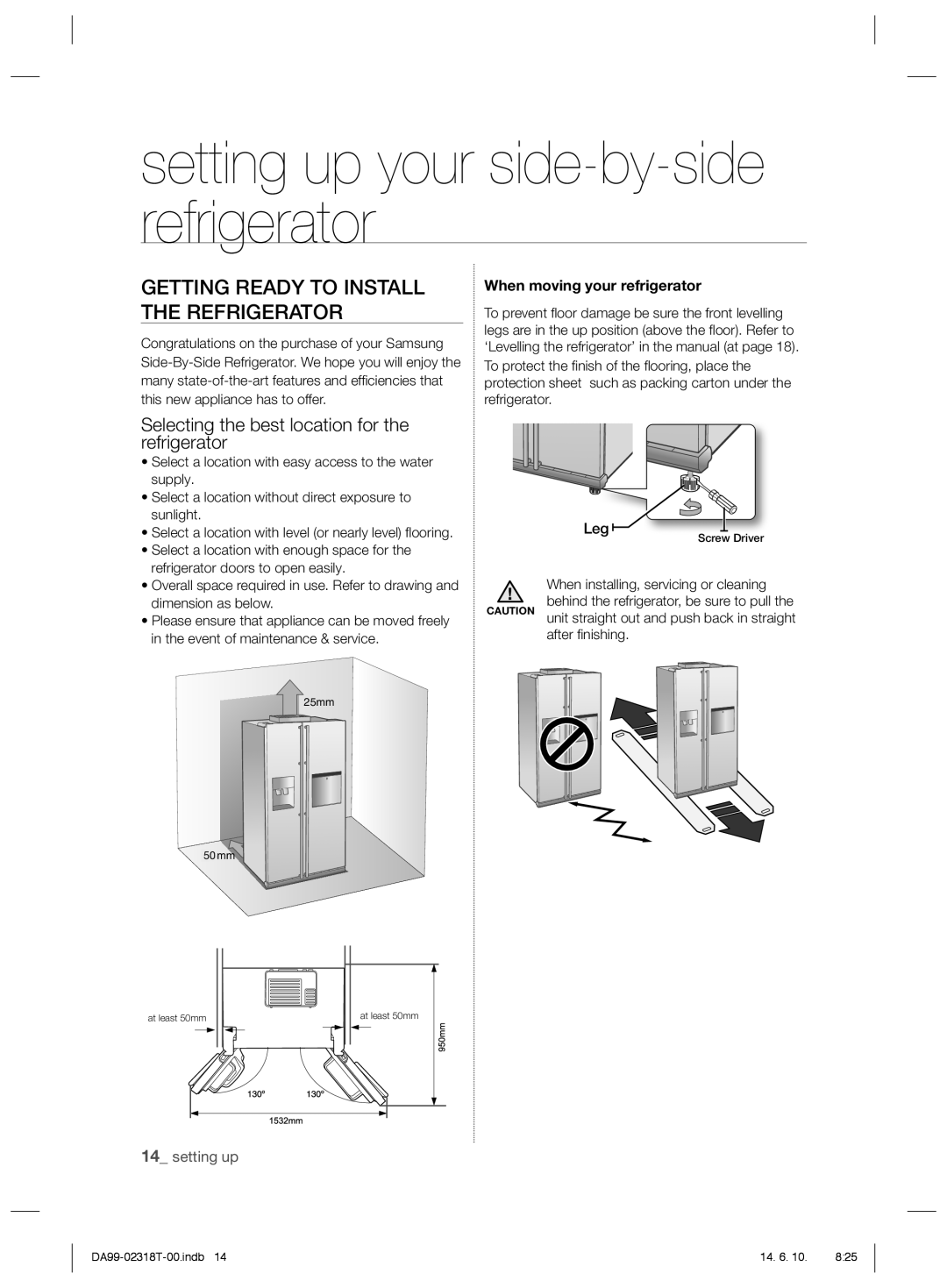 Samsung RS21HPLMR1/ZA manual Getting Ready to Install the Refrigerator, Selecting the best location for the refrigerator 