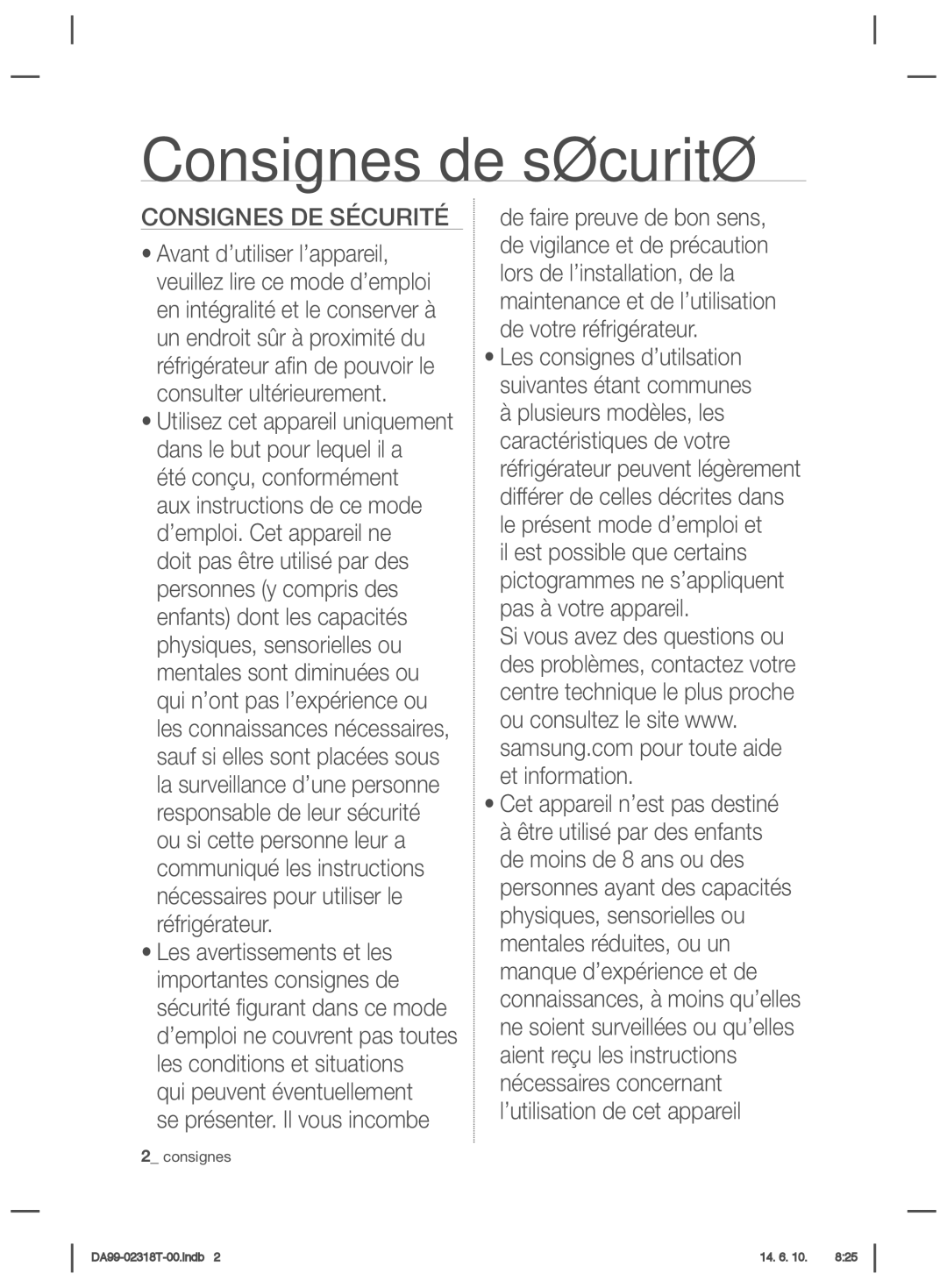 Samsung RS21HPLMR1/ZA manual Consignes de sécurité, Cet appareil n’est pas destiné Être utilisé par des enfants 