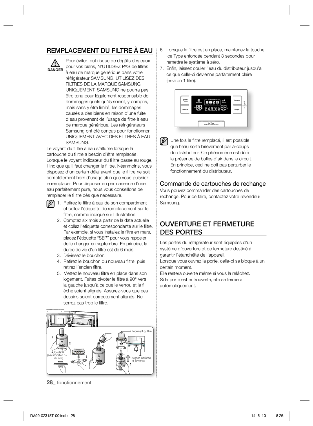 Samsung RS21HPLMR1/ZA Remplacement DU Filtre À EAU, Ouverture ET Fermeture DES Portes, Commande de cartouches de rechange 