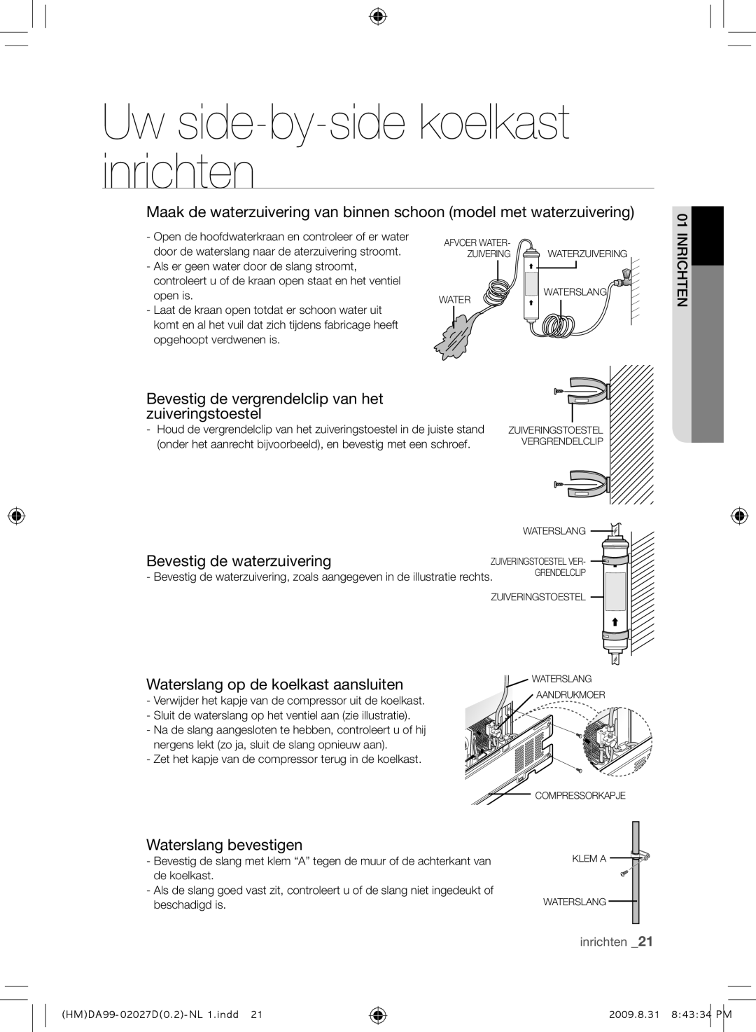 Samsung RS21HYXNA1/XEF manual Bevestig de vergrendelclip van het Zuiveringstoestel, Bevestig de waterzuivering 